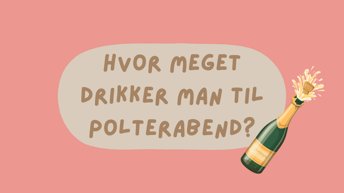 Hvor meget drikker man til polterabend?